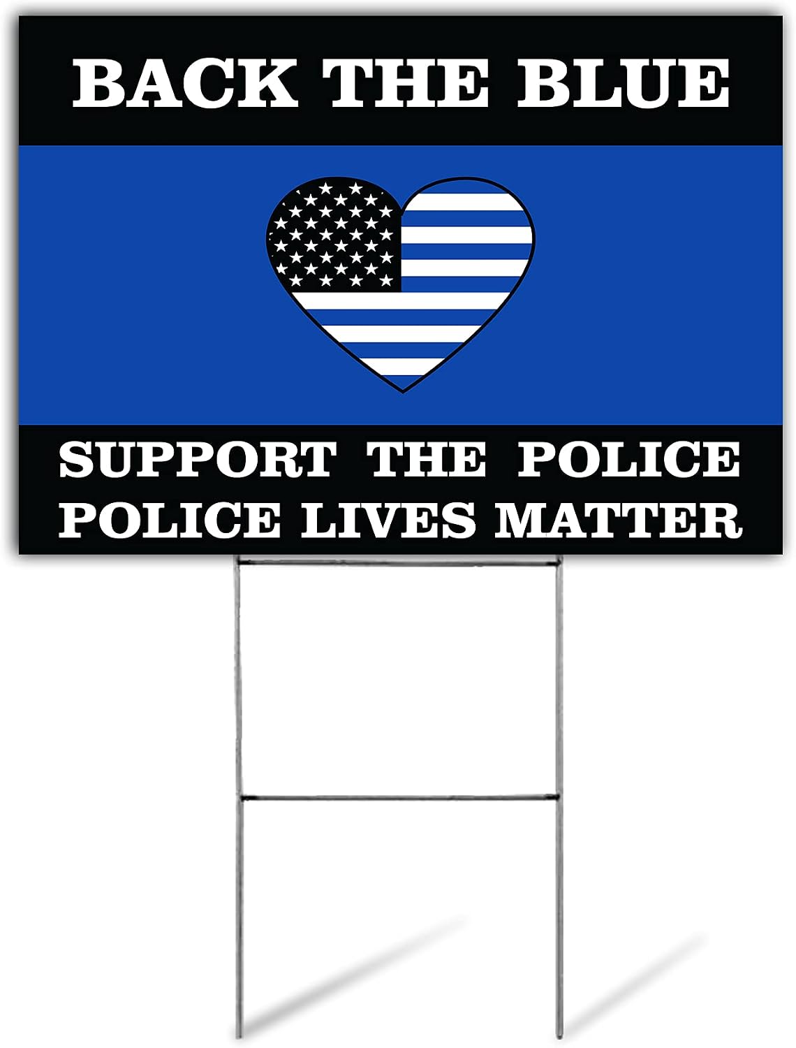 Support The Police Yard Sign | Support The Blue Yard Sign | Back The Blue Yard Sign | Police Lives Matter Yard Sign | 24' x 18' Corrugated Plastic Yard Signs with H Stakes | Double Sided (10)
