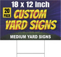 20 Pack Custom Yard Signs 18x12 with Stakes – Personalized Yard Sign, Double Sided Corrugated Plastic Sign, Weatherproof Outdoor Lawn Signs for Business, Real Estate, Events (20)