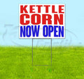 Kettle Corn Now Open (18' x 24') Yard Sign, Quantity Discounts, Multi-Packs, Includes Metal Step Stake, Bandit, New, Advertising, USA